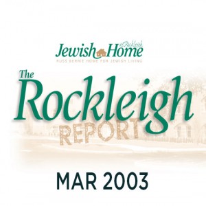 Issue 5 - The Rockleigh Report - December 2003 - NL20160020 - JHR, Jewish Home at Rockleigh;  Jaffin, Evelyn & Harry; ED TV Program                                                                                